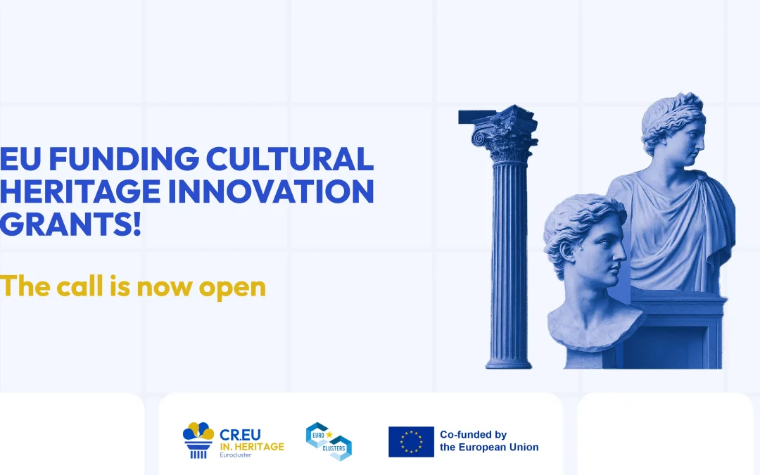 CR.EU.IN. HERITAGE – Cultural Heritage Innovation Grants
